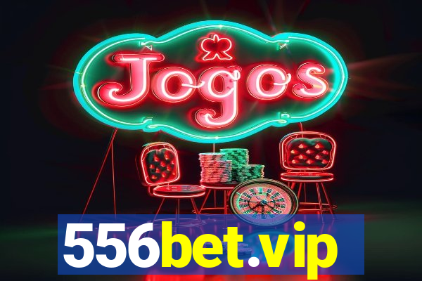 556bet.vip