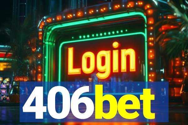 406bet