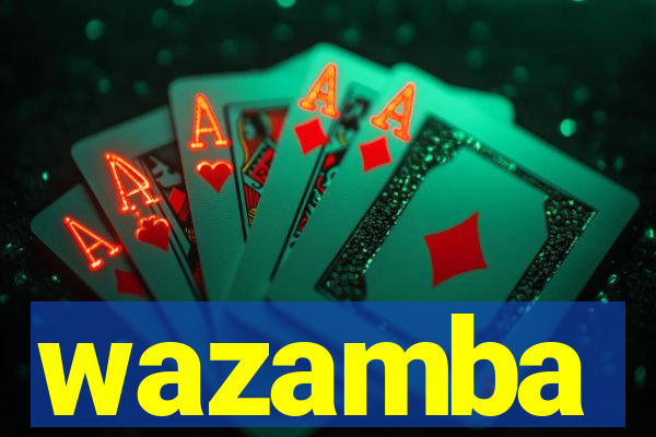 wazamba