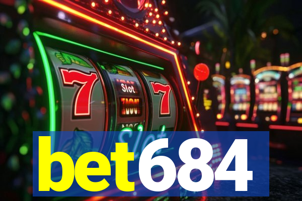 bet684