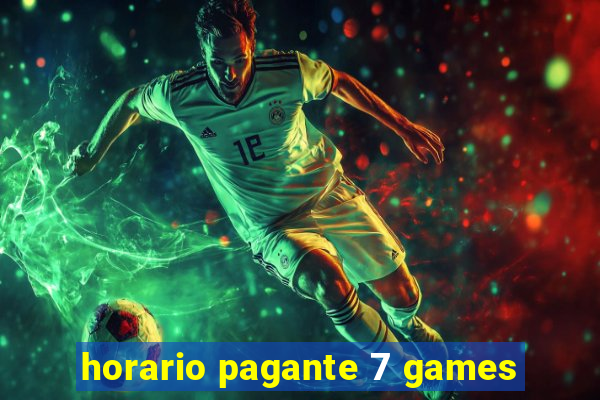 horario pagante 7 games