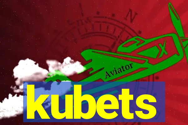 kubets