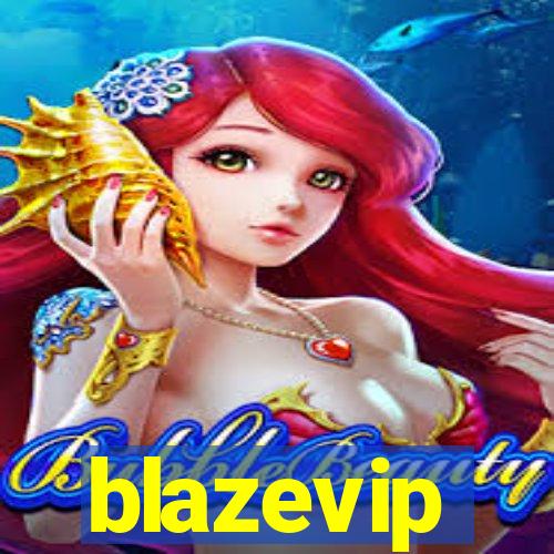 blazevip