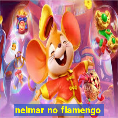 neimar no flamengo