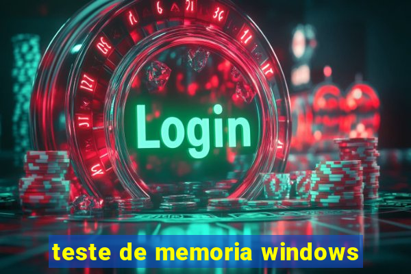 teste de memoria windows