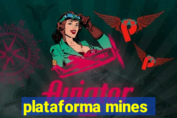 plataforma mines