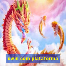 xwin com plataforma