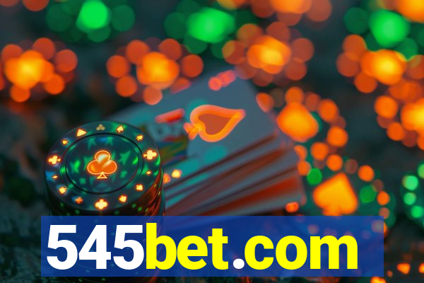 545bet.com