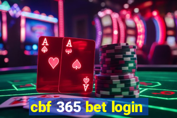 cbf 365 bet login