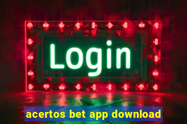 acertos bet app download