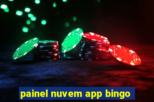 painel nuvem app bingo