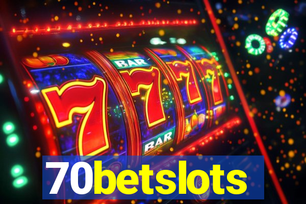 70betslots