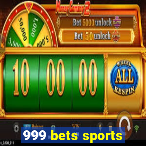 999 bets sports