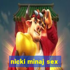 nicki minaj sex