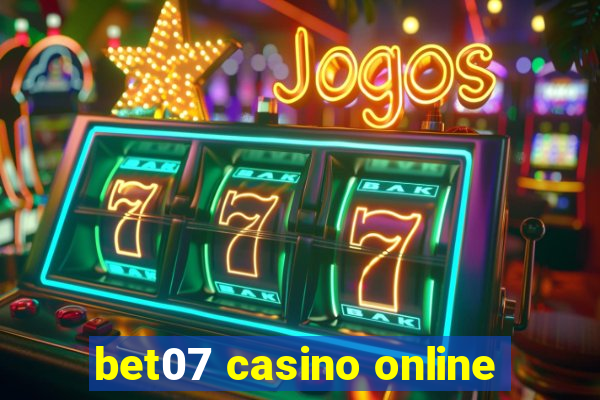 bet07 casino online