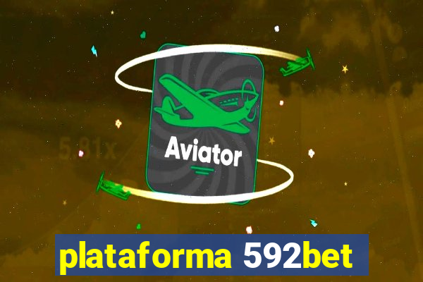 plataforma 592bet