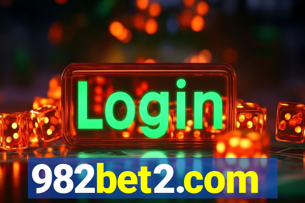 982bet2.com