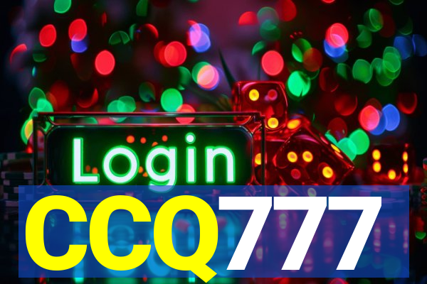 CCQ777