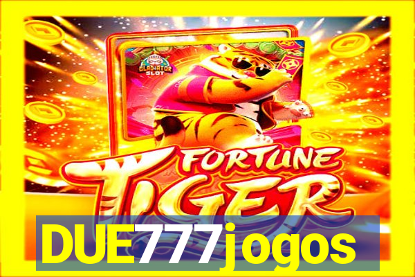 DUE777jogos