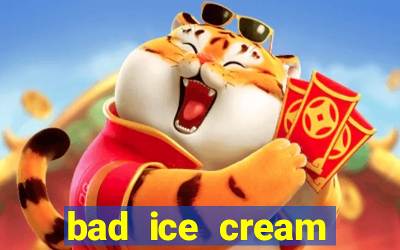 bad ice cream click jogos