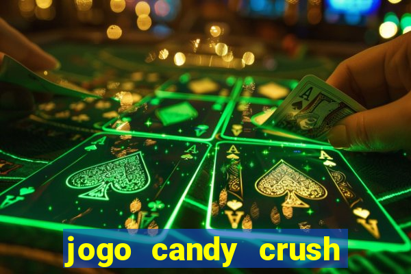 jogo candy crush paga mesmo