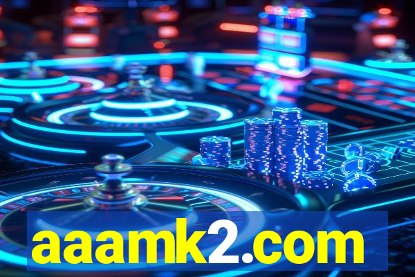 aaamk2.com