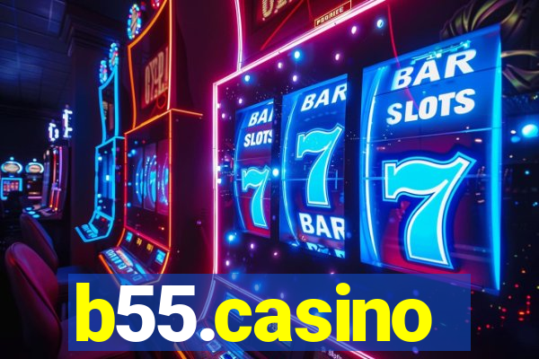 b55.casino