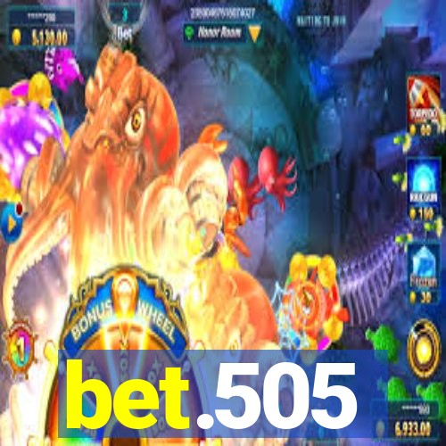 bet.505