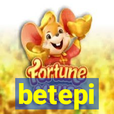 betepi