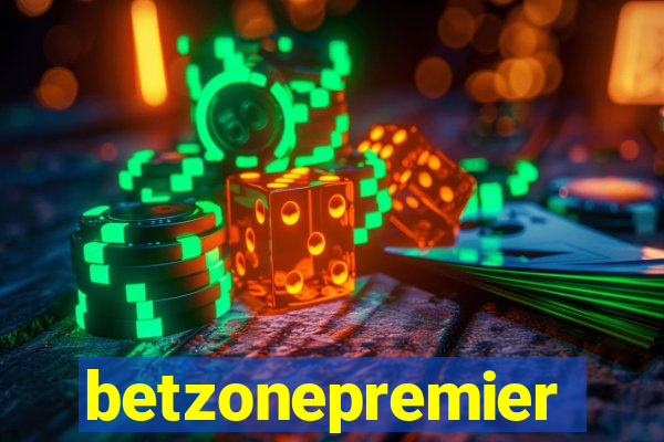 betzonepremier