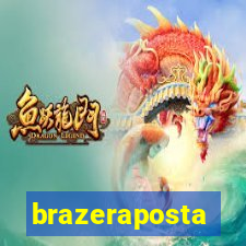 brazeraposta