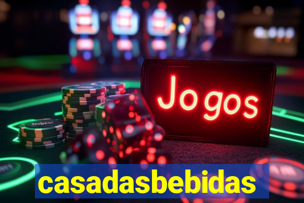 casadasbebidas