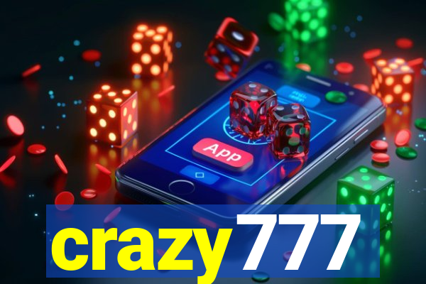 crazy777