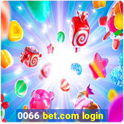 0066 bet.com login