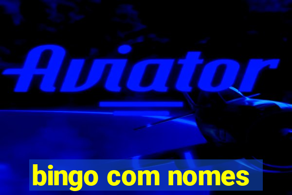 bingo com nomes