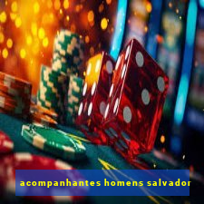 acompanhantes homens salvador