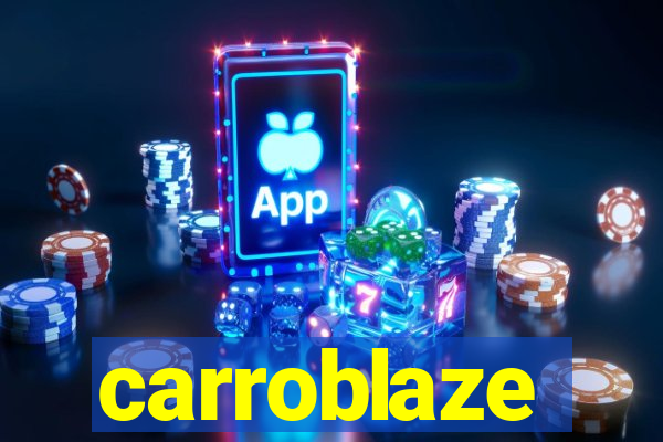 carroblaze