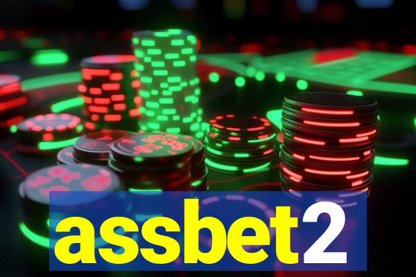 assbet2