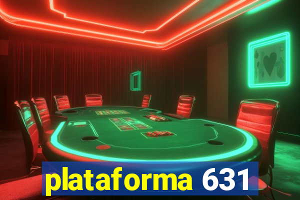 plataforma 631