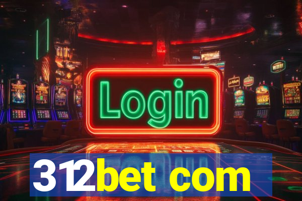 312bet com