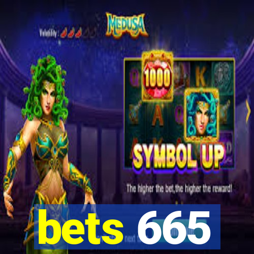 bets 665