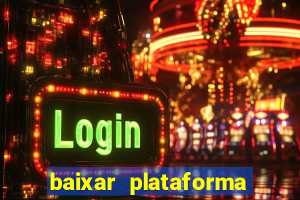 baixar plataforma 234 vip