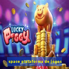 space plataforma de jogos