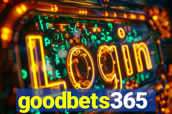 goodbets365