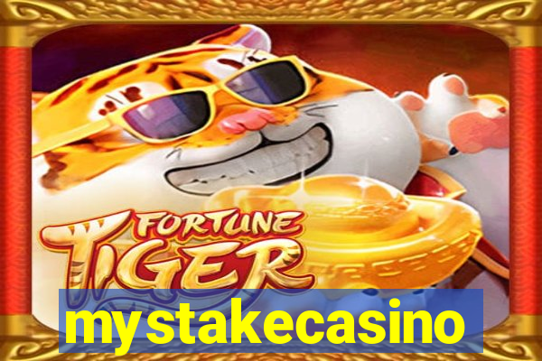 mystakecasino