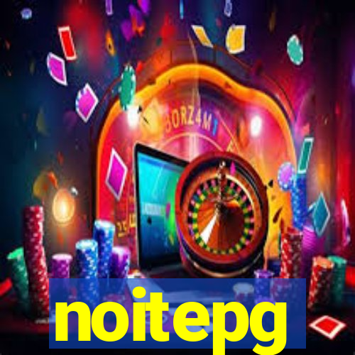 noitepg