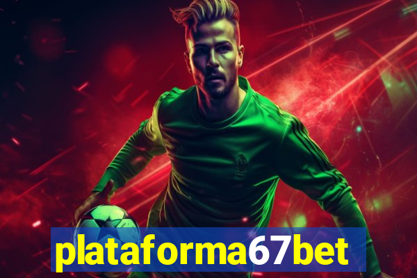 plataforma67bet.com