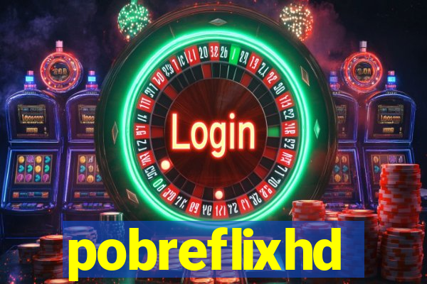 pobreflixhd