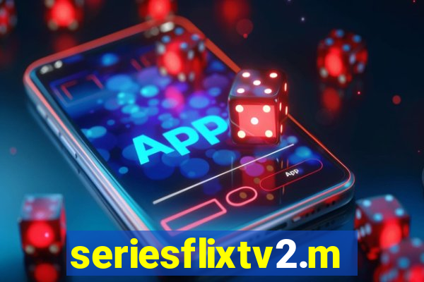 seriesflixtv2.me